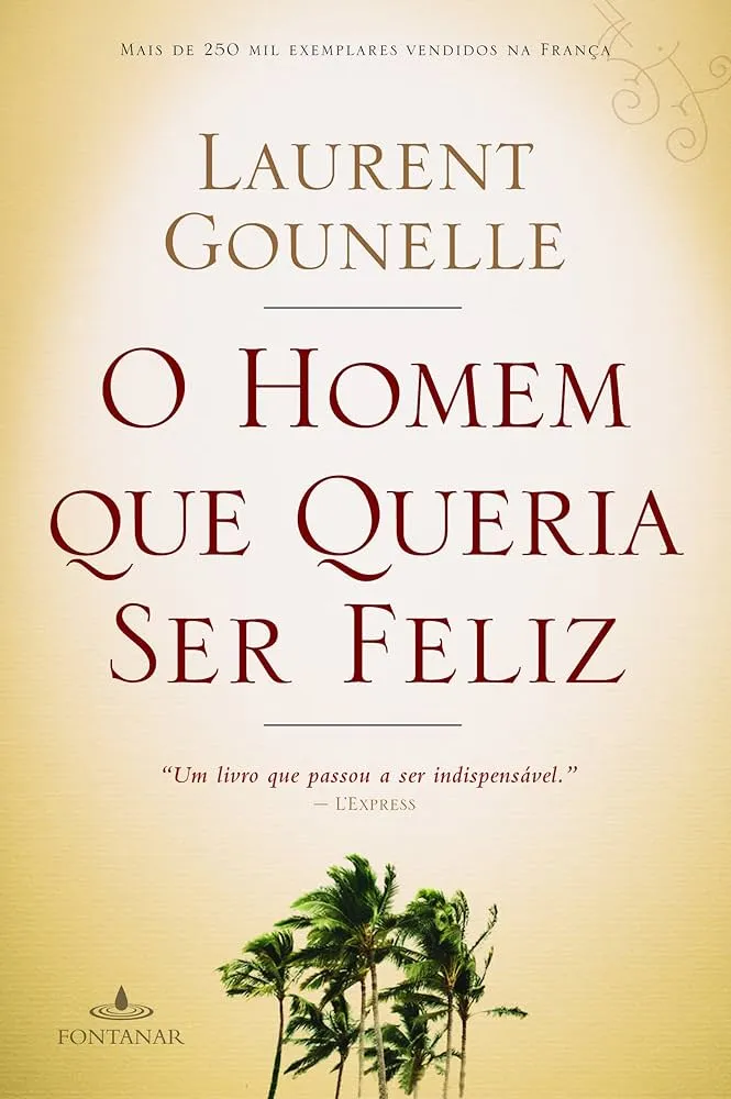 O Homem Que Queria ser Felez